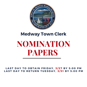 IMPORTANT REMINDER FROM THE TOWN CLERK'S OFFICE RE: NOMINATION PAPERS